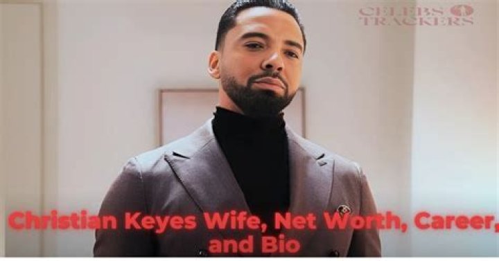 Christian Keyes Desires A Wife With Spirituality, Drive, And Sense Of Humor