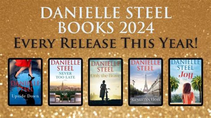 Exciting Future: Danielle Steel Books 2024 Release Dates