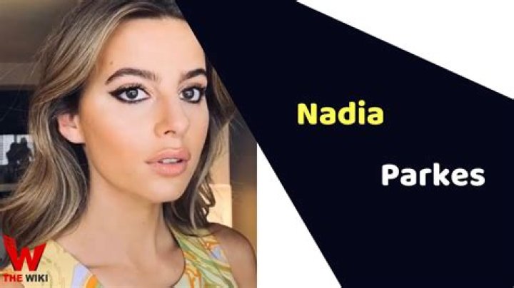 Nadia Parkes (Actress) Wiki, Biography, Age, Height, Weight, Measurements, Boyfriend, Husband, Net Worth, Facts