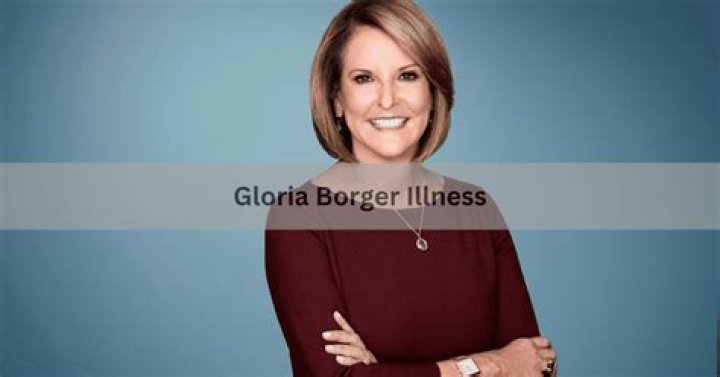 Unraveling The Truth Behind Gloria Borger's Illness